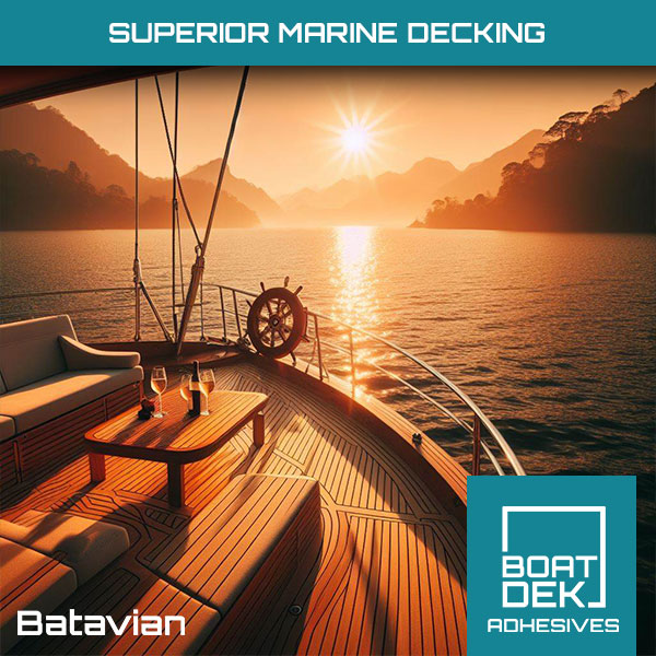 BOAT DEK ADHESIVES, GLUE FOR SUPERIOR MARINE DECKING