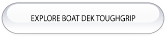 BOAT DEK TOUGHGRIP, SUPERIOR MARINE DECKING